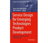 Service Design For Emerging Technologies Product Development