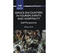 Service Encounters In Tourism, Events And Hospitality