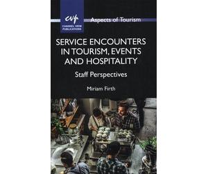 Service Encounters In Tourism, Events And Hospitality
