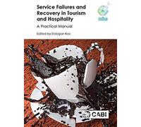 Service Failures And Recovery In Tourism And Hospitality