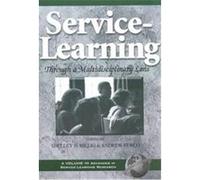 Service-Learning Through a Multidisciplinary Lens, Advances in Service-Learning Research, V. 2