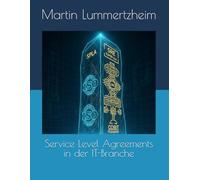 Service Level Agreements in der IT-Branche