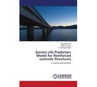 Service Life Prediction Model For Reinforced Concrete Structures