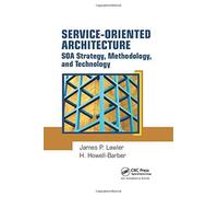Service-Oriented Architecture