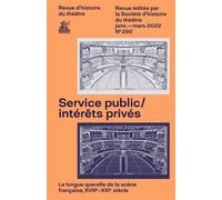 Service public / intérêts privés - Emmanuel Wallon - Societe D'histoire Du Theatre - broché - Revue