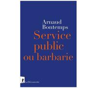 Service Public Ou Barbarie