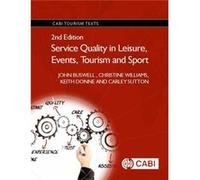 Service Quality In Leisure, Events, Tourism And Sport
