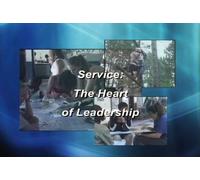 Service: The Heart of Leadership