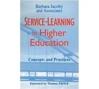 ServiceLearning in Higher Education by Barbara Jacoby and Associates Jacoby, Barbara, Associates, And, Ehrlich, Thomas (Auteur)