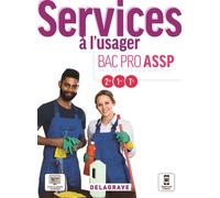 Services à l'usager 2de, 1re, Tle Bac Pro ASSP (2021) - Pochette élève