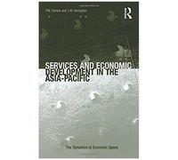 Services And Economic Development In The Asia-Pacific