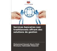 Services bancaires non traditionnels offrant des solutions de gestion