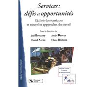 Services : defis et opportunites - - XIRAU BONAMY - Chronique Sociale - broché - Essai