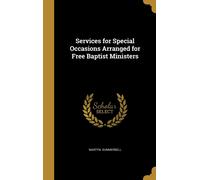 Services For Special Occasions Arranged For Free Baptist Ministers