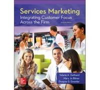 Services Marketing Integrating Custome Valarie A Zeithaml, Mary Jo Bitner, Dwayne D Gremler (Auteur)