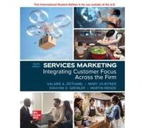 Services Marketing Integrating Customer Focus Across the Firm ISE by Dwayne Gremler Dwayne Gremler (Auteur)