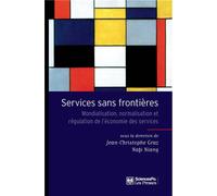 Services sans frontières - Mondialisation, normalisation et