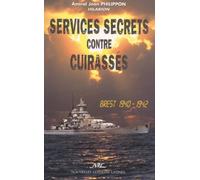 Services secrets contre cuirassés