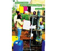 Services urbains et justice spatiale à Maputo