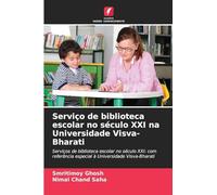 Serviço de biblioteca escolar no século XXI na Universidade Visva-Bharati