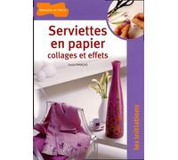 Serviettes en papier Collages et effets