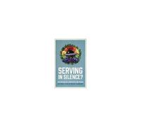 Serving In Silence?