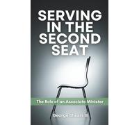 Serving in the Second Seat: The Role of An Associate Minister