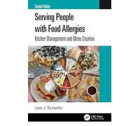 Serving People With Food Allergies: Kitchen Management and Menu Creation