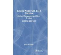 Serving People With Food Allergies: Kitchen Management and Menu Creation