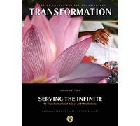 Serving the Infinite: 86 Transformational Kriyas and Meditations