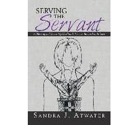 Serving The Servant
