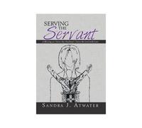 Serving The Servant