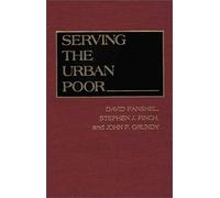 Serving The Urban Poor