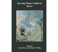 Serving Those Called to Serve: Reflections and Insights into the Mission, Theory, and Practice of Theololy