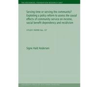 Serving Time or Serving the Community? - [Version Originale] Signe Hald Andersen (Auteur)