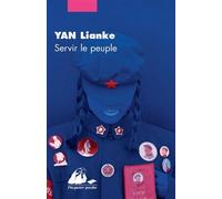 Servir le peuple - Lianke Yan - Philippe Picquier - Poche - Roman