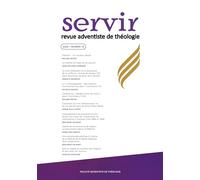 Servir: Revue adventiste de théologie