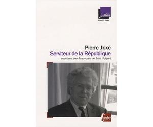 Serviteur de la République: Entretiens avec Maryvonne de Saint Pulgent