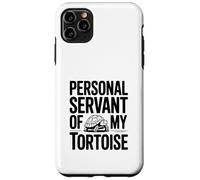 Serviteur Personnel de My Tortoise Humorous Pet Lover Coque pour iPhone 11 Pro Max