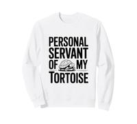 Serviteur Personnel de My Tortoise Humorous Pet Lover Sweatshirt