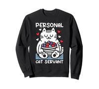 Serviteur Personnel pour Chat - Drôle de Chat, Maman, Papa, Amoureux des Chatons Sweatshirt