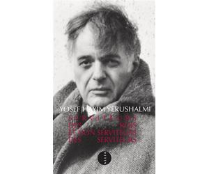 Serviteurs des rois et non serviteurs des serviteurs - Yosef Hayim Yerushalmi - Allia - broché - Essai