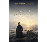 Servitude et grandeur militaires (Illustré)