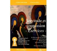 Servitude et soumission - Exercices