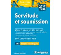 Servitude et soumission: Prépas scientifiques