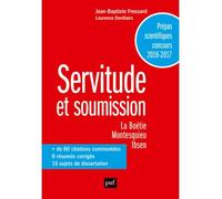 Servitude et soumission Prepas scientifiques concours 2016-2017 - Laurence Devillairs - Puf - broché - Scolaire / Universitaire