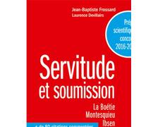 Servitude et soumission Prepas scientifiques concours 2016-2017 - Laurence Devillairs - Puf - broché - Scolaire / Universitaire