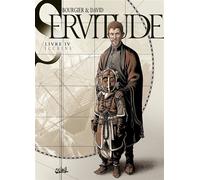 Servitude T04 - Iccrins - Fabrice David - Soleil - cartonné - Bande dessinée
