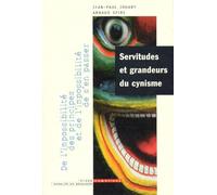 Servitudes et grandeurs du cynisme : De l'impossibilité des principes et de l'impossibilité de s'en passer