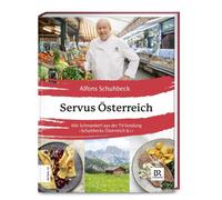 Servus Österreich [German] by Schuhbeck, Alfons [Hardback] NEUF